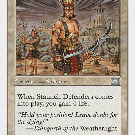 Staunch Defenders [Classic Sixth Edition]