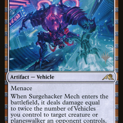 Surgehacker Mech [Kamigawa: Neon Dynasty Promos]