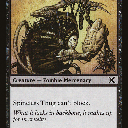 Spineless Thug [Tenth Edition]