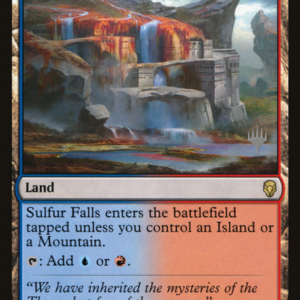 Sulfur Falls [Dominaria Promos]