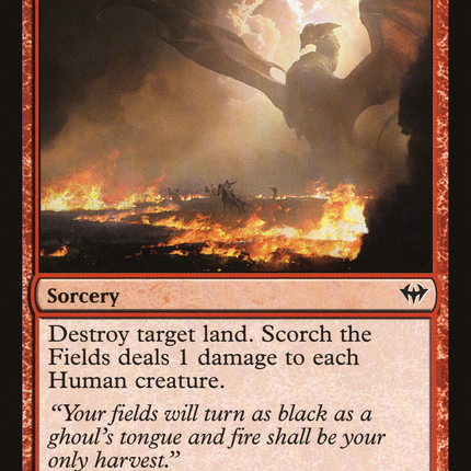 Scorch the Fields [Dark Ascension]