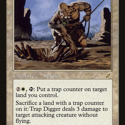 Trap Digger [Scourge]