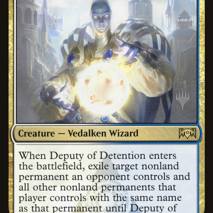 Deputy of Detention [Ravnica Allegiance Promos]