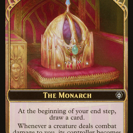 The Monarch [Phyrexia: All Will Be One Commander Tokens]