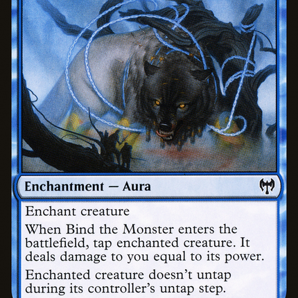 Bind the Monster [Kaldheim]