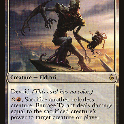 Barrage Tyrant (devoid) [Battle for Zendikar]