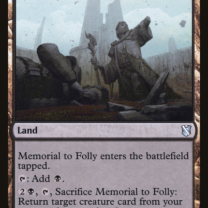 Memorial to Folly [Commander 2019]
