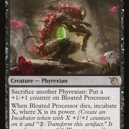 Bloated Processor [March of the Machine Promos]