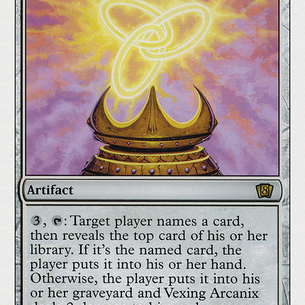 Vexing Arcanix [Eighth Edition]