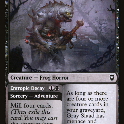 Gray Slaad // Entropic Decay [Commander Legends: Battle for Baldur's Gate]