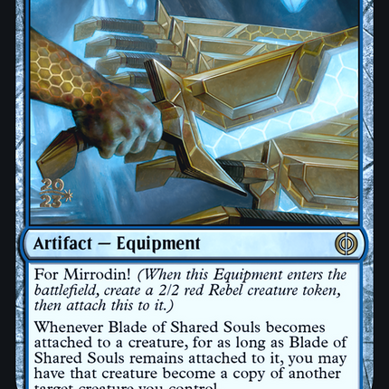 Blade of Shared Souls [Phyrexia: All Will Be One Promos] Prerelease Foil
