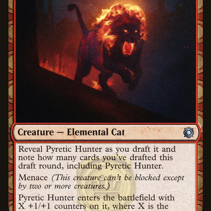 Pyretic Hunter (draft) [Conspiracy: Take the Crown]