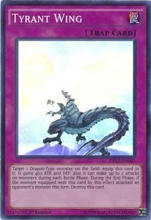 Tyrant Wing (Super Rare) [DRL2-EN007] 1st Edition