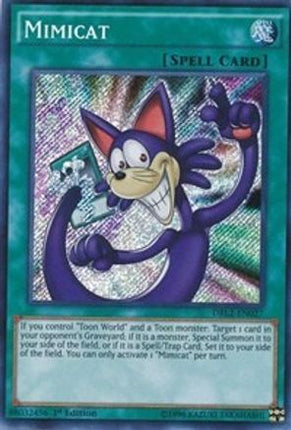 Mimicat (Secret Rare) [DRL2-EN027] 1st Edition