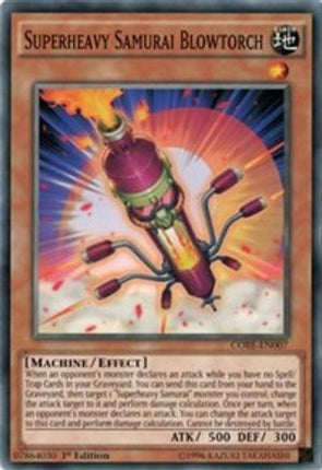 Superheavy Samurai Blowtorch (Common / Short Print) [CORE-EN007] 1st Edition