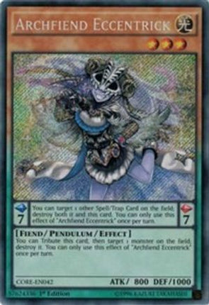 Archfiend Eccentrick (Secret Rare) [CORE-EN042] 1st Edition