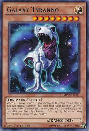 Galaxy Tyranno (Rare) [MP15-EN003] 1st Edition