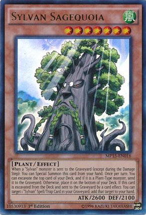 Sylvan Sagequoia (Ultra Rare) [MP15-EN016] 1st Edition