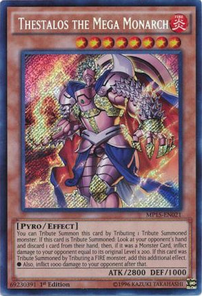 Thestalos the Mega Monarch (Secret Rare) [MP15-EN021] 1st Edition