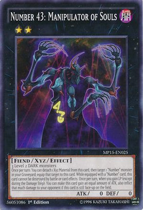 Number 43: Manipulator of Souls (Common / Short Print) [MP15-EN025] 1st Edition