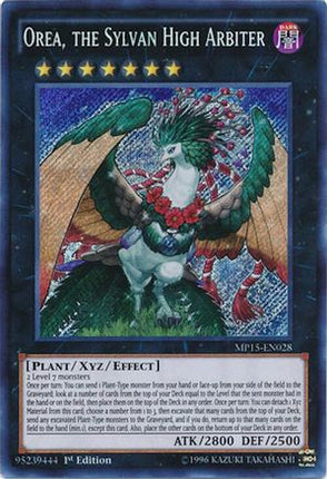 Orea, the Sylvan High Arbiter (Secret Rare) [MP15-EN028] 1st Edition