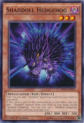 Shaddoll Hedgehog (Common / Short Print) [MP15-EN079] 1st Edition