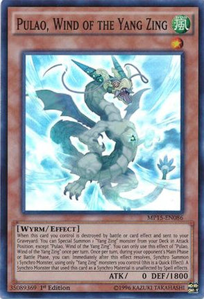 Pulao, Wind of the Yang Zing (Super Rare) [MP15-EN086] 1st Edition