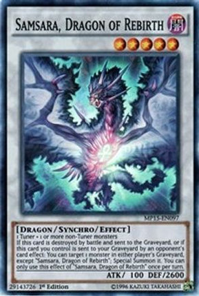 Samsara, Dragon of Rebirth [MP15-EN097] Super Rare