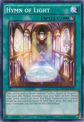Hymn of Light (Common / Short Print) [MP15-EN107] 1st Edition