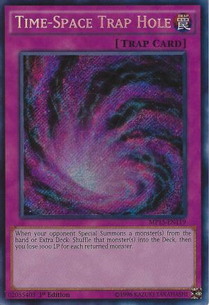 Time-Space Trap Hole (Secret Rare) [MP15-EN119] 1st Edition