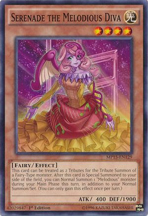 Serenade the Melodious Diva (Common / Short Print) [MP15-EN129] 1st Edition
