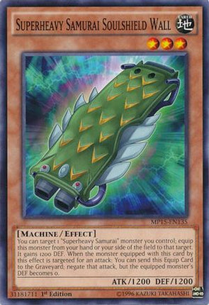 Superheavy Samurai Soulshield Wall (Common / Short Print) [MP15-EN135] 1st Edition