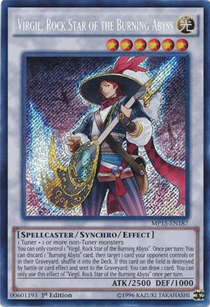 Virgil, Rock Star of the Burning Abyss (Secret Rare) [MP15-EN187] 1st Edition