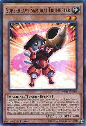 Superheavy Samurai Trumpeter (Super Rare) [MP15-EN198] 1st Edition