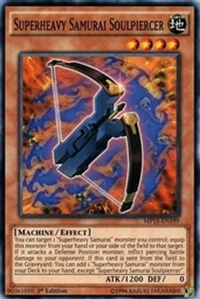 Superheavy Samurai Soulpiercer [MP15-EN199] Common