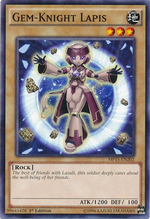 Gem-Knight Lapis (Common / Short Print) [MP15-EN202] 1st Edition