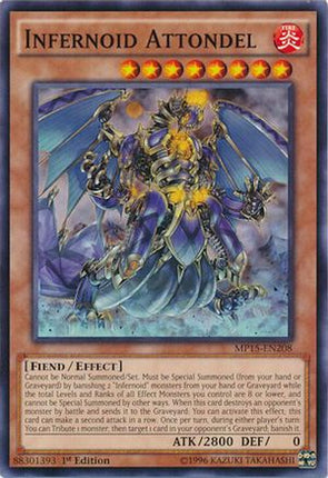 Infernoid Attondel (Common / Short Print) [MP15-EN208] 1st Edition
