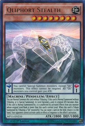 Qliphort Stealth (Ultra Rare) [MP15-EN210] 1st Edition