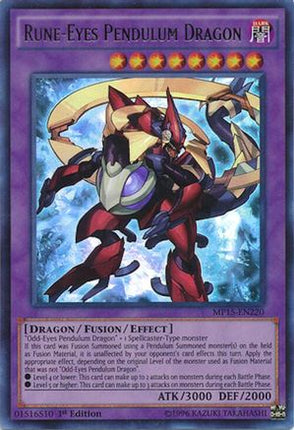 Rune-Eyes Pendulum Dragon (Ultra Rare) [MP15-EN220] 1st Edition