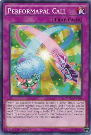 Performapal Call (Common / Short Print) [MP15-EN236] 1st Edition