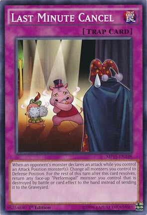 Last Minute Cancel (Common / Short Print) [MP15-EN238] 1st Edition