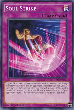 Soul Strike (Common / Short Print) [MP15-EN247] 1st Edition