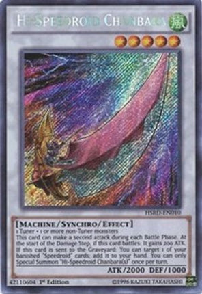 Hi-Speedroid Chanbara (Secret Rare) [HSRD-EN010] 1st Edition