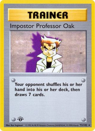 Impostor Professor Oak - 73/102 [Base Set (Shadowless)] 1st Edition