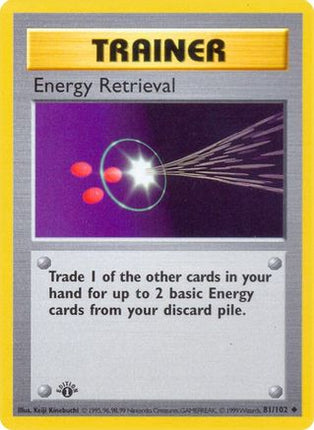 Energy Retrieval - 81/102 [Base Set (Shadowless)] 1st Edition