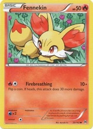 Fennekin - 25/106 [XY - BREAKthrough]