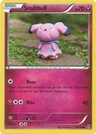 Snubbull - 98/106 [XY - BREAKthrough]