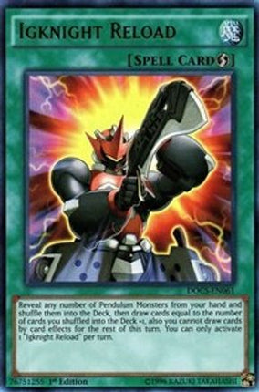Igknight Reload (Ultra Rare) [DOCS-EN061] 1st Edition