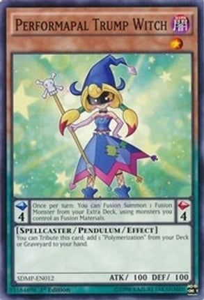 Performapal Trump Witch (Common / Short Print) [SDMP-EN012] Structure Deck: Master of Pendulum 1st Edition