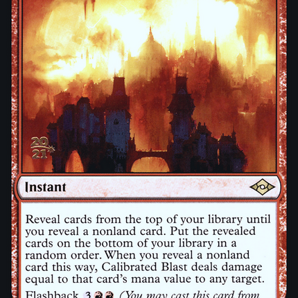 Calibrated Blast [Modern Horizons 2 Promos] Prerelease Foil